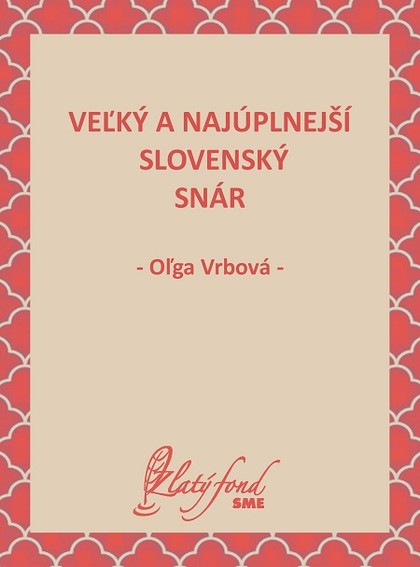 E-kniha Veľký a najúplnejší slovenský snár