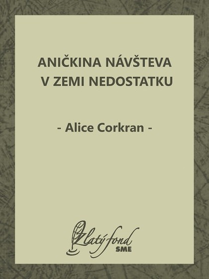 E-kniha Aničkina návšteva v Zemi Nedostatku