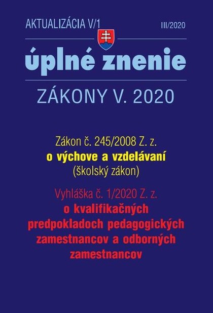 E-kniha Aktualizácia V/1 2020  - Zákon o výchove a vzdelávaní - Školský zákon