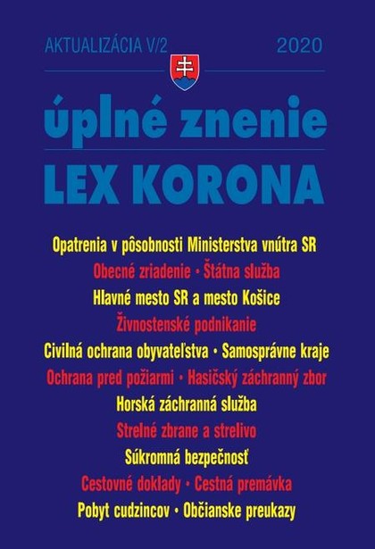 E-kniha Aktualizácia V/2 2020 –LEX-KORONA – štátna a verejná služba, civilná ochrana, súkromná bezpečnosť