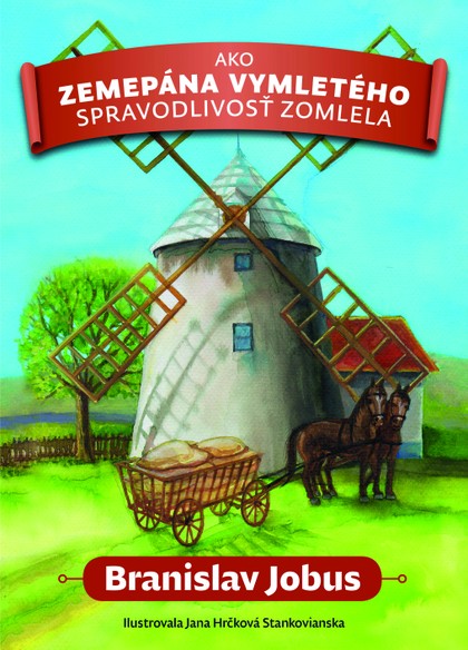 E-kniha Ako zemepána Vymletého spravodlivosť zomlela