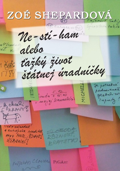 E-kniha Ne-stí-ham! alebo Ťažký život štátnej úradníčky