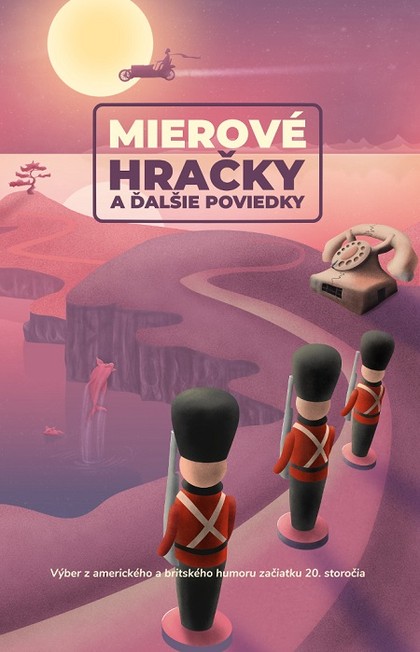 E-kniha Mierové hračky a ďalšie poviedky