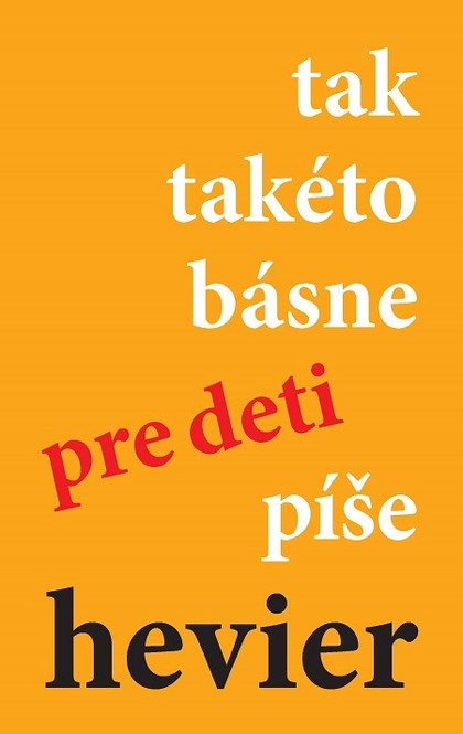 E-kniha Tak taketo basne pre deti píše Hevier