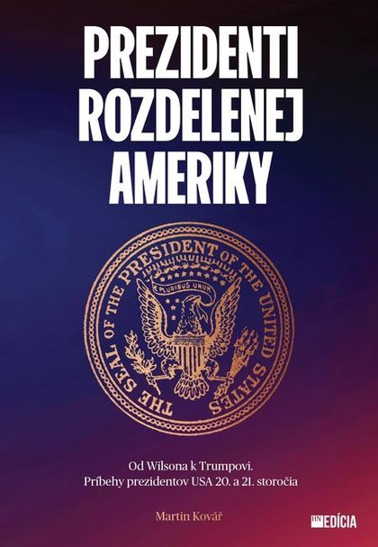 E-kniha Prezidenti rozdelenej Ameriky