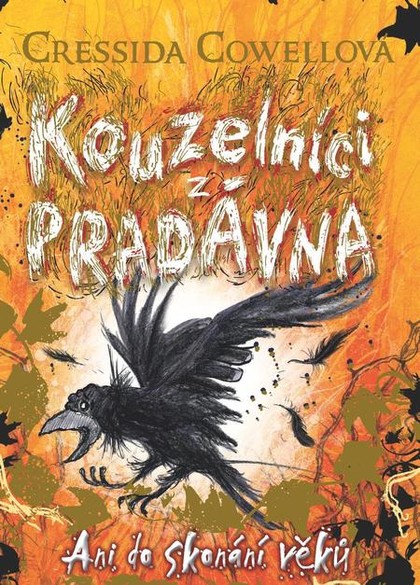 E-kniha Kouzelníci z pradávna 4: Ani do skonání věků