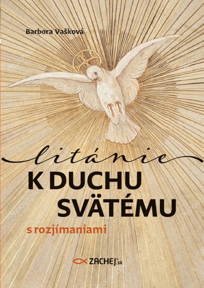 E-kniha Litánie k Duchu Svätému s rozjímaniami