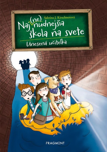 E-kniha Naj(ne)nudnejšia škola na svete 3 - Unesená učiteľka