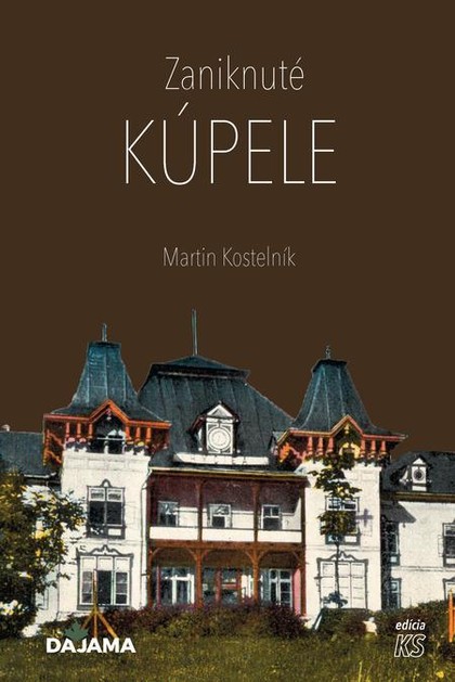 E-kniha Zaniknuté kúpele