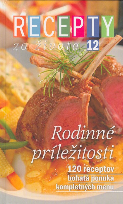 E-kniha Recepty zo života 12 – Rodinné príležitosti