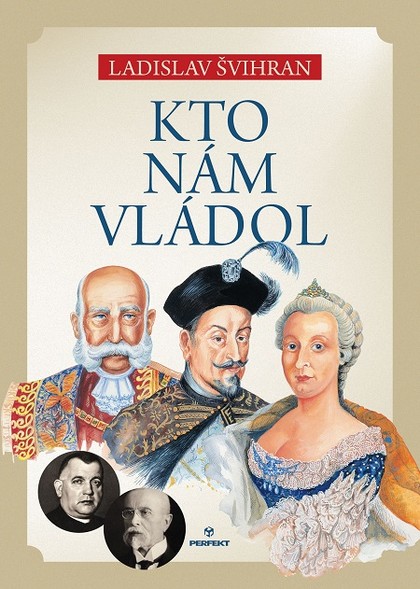 E-kniha Kto nám vládol