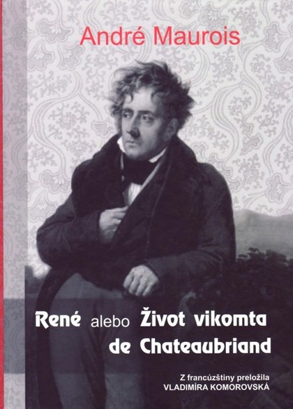 E-kniha René alebo Život vikomta de Chateaubriand