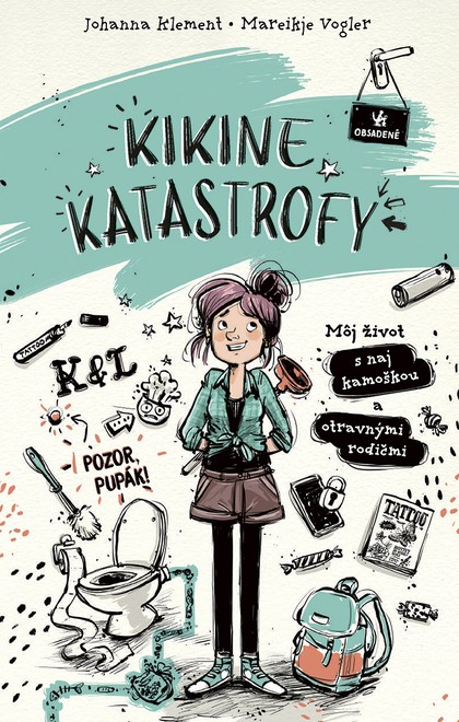 E-kniha Kikine katastrofy 1: Môj život s naj kamoškou a otravnými rodičmi