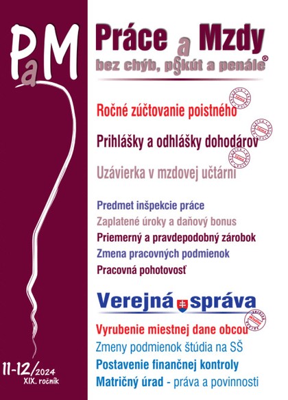E-kniha Práce a Mzdy bez chýb, pokút a penále č. 11-12 / 2024 - Ročné zúčtovanie poistného