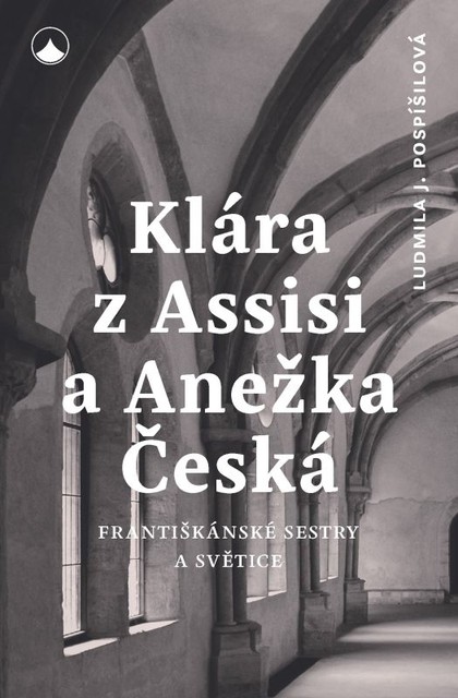 E-kniha Klára z Assisi a Anežka Česká