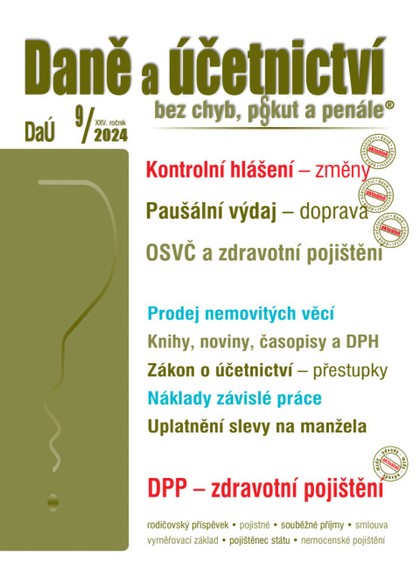 E-kniha Daně a účetnictví bez chyb, pokut a penále č. 9 / 2024 - Kontrolní hlášení – změny