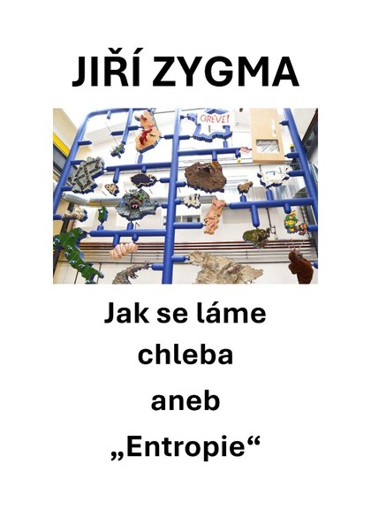 E-kniha Jak se láme chleba aneb "Entropie"