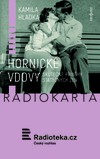Kamila Hladká: Hornické vdovy - galerie 1