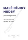 Otmar Mácha: Malé dějiny hudby pro malé pianisty - galerie 1