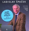 Ladislav Špaček: Malá kniha etikety pro manažery (2CD) - galerie 1