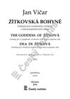 Jan Vičar: Žítkovská bohyně - galerie 1