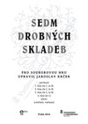 Jaroslav Krček: Sedm drobných skladeb pro souborovou hru - galerie 1