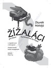 Zbyněk Matějů: Žížaláci / Piano Toy pro klavír - galerie 1