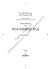 František Škroup, Josef Kajetán Tyl: Kde domov můj - galerie 1