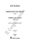 Jiří Kabát: Smyčcový kvartet č. 1 "et lux in tenebris lucet" - galerie 1