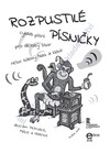 František Fiala, Jiří Žáček: Rozpustilé písničky - cyklus písní pro dětský sbor nebo sólový hlas a klavír - galerie 1