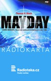 Thomas H. Block: MAYDAY - galerie 1