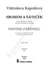 Vítězslava Kaprálová: Sbohem a šáteček op. 14 pro vyšší hlas a orchestr - galerie 1