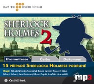 Mluvené slovo Sir Arthur Conan Doyle: 15 případů Sherlocka Holmese II.