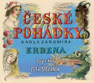 Mluvené slovo Karel Jaromír Erben: České pohádky