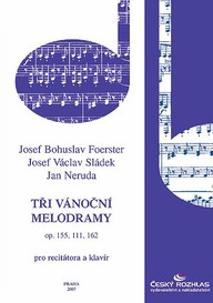Noty Josef Bohuslav Foerster: Tři vánoční melodramy