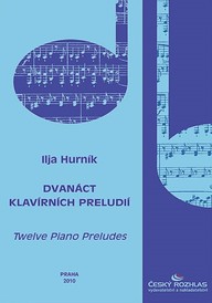Noty Ilja Hurník: Dvanáct klavírních preludií