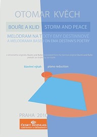 Noty Otomar Kvěch: Bouře a klid, melodram na verše Emy Destinnové