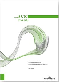 Noty Josef Suk: Píseň lásky