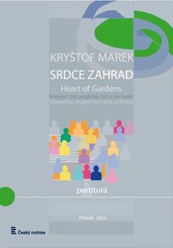 Noty Kryštof Marek: Srdce zahrad