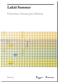 Noty Lukáš Sommer: Canzona e toccata per chitarra
