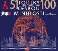 Mluvené slovo Toulky českou minulostí 51-100