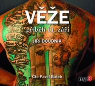 Mluvené slovo Jiří Boudník: Věže, příběh 11. září