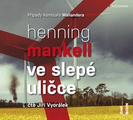 Mluvené slovo Henning Mankell: Ve slepé uličce
