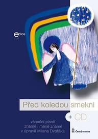 Noty Milan Dvořák: Před koledou smekni