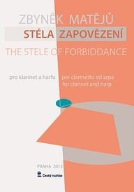 Noty Zbyněk Matějů: Stéla zapovězení