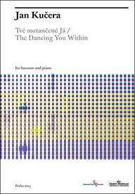 Noty Jan Kučera: Tvé roztančené já