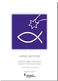 Noty Jakub Jan Ryba: Česká mše vánoční / klavírní výtah
