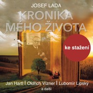 Mluvené slovo Josef Lada: Z kroniky mého života