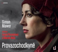 Mluvené slovo Simon Mawer: Provazochodkyně