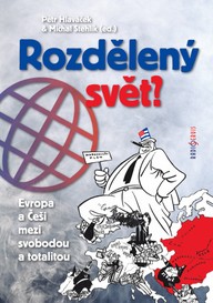 Kniha Petr Hlaváček & Michal Stehlík: Rozdělený svět?